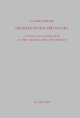 Orpheus in der Spätantike -  Oliver Schelske