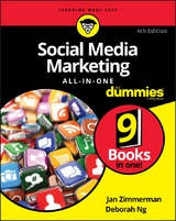 Social Media Marketing All-in-One For Dummies -  Deborah Ng,  Jan Zimmerman