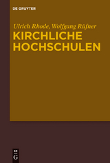 Kirchliche Hochschulen - Ulrich Rhode, Wolfgang Rüfner