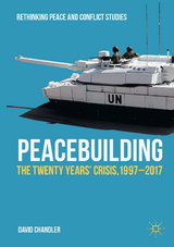 Peacebuilding -  David Chandler