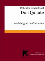 Don Quijote - Rebekka Kricheldorf