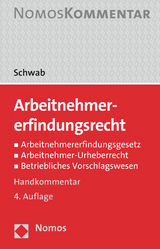 Arbeitnehmererfindungsrecht - Schwab, Brent