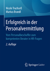 Erfolgreich in der Personalvermittlung - Nicole Truchseß, Markus Brandl