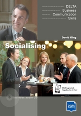 Socialising B1-B2 - King, David; Lowe, Susan; Pile, Louise