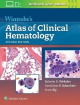 Wintrobe's Atlas of Clinical Hematology - Weksler, Dr. Babette; Schechter, Geraldine P; Ely, Scott