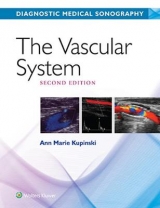 The Vascular System - Kupinski, Ann Marie