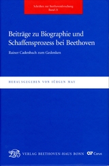 Beiträge zu Biographie und Schaffensprozess bei Beethoven - 