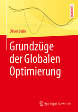 Grundzüge der Globalen Optimierung - Oliver Stein