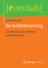 Der Architektenvertrag - Hendrik Hunold