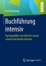 Buchführung intensiv - Karin Nickenig