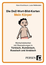 Die DaZ-Wort-Bild-Karten: Mein Körper - Klara Kirschbaum, Luise Welfenstein