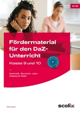 Fördermaterial für den DaZ-Unterricht: Klasse 9-10 - Milena Angioni