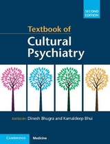 Textbook of Cultural Psychiatry - Bhugra, Dinesh; Bhui, Kamaldeep