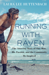 Running with Raven -  Laura Lee Huttenbach