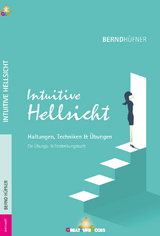Intuitive Hellsicht - Bernd Hüfner