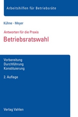 Betriebsratswahl - Kühne, Wolfgang; Meyer, Sören