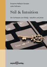 Stil & Intuition - Helbach-Grosser, Susanne