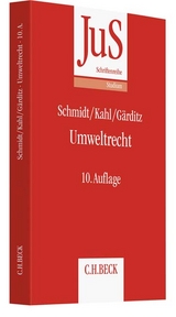 Umweltrecht - Schmidt, Reiner; Kahl, Wolfgang; Gärditz, Klaus Ferdinand