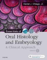 Essentials of Oral Histology and Embryology - Chiego Jr., Daniel J.