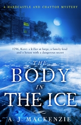 Body in the Ice -  A. J. MacKenzie