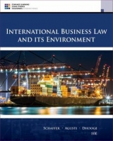 International Business Law and Its Environment - Schaffer, Richard; Agusti, Filiberto; Dhooge, Lucien