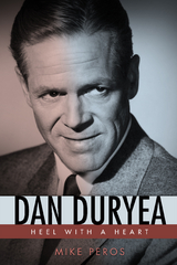 Dan Duryea -  Mike Peros