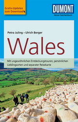 DuMont Reise-Taschenbuch Reiseführer Wales - Petra Juling, Ulrich Berger