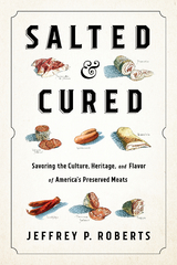 Salted and Cured -  Jeffrey Roberts