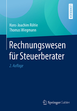 Rechnungswesen für Steuerberater - Röhle, Hans-Joachim; Wiegmann, Thomas