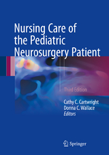 Nursing Care of the Pediatric Neurosurgery Patient - 