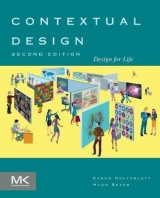 Contextual Design - Holtzblatt, Karen; Beyer, Hugh