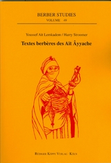 Textes berbères des Aït Âyyache (la vallée d’Ansegmir, Midelt, Maroc) – Textes originaux avec traductions en français