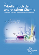 Tabellenbuch der analytischen Chemie - Peter Kurzweil, Heinz Hug