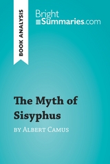 The Myth of Sisyphus by Albert Camus (Book Analysis) - Bright Summaries