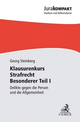 Klausurenkurs Strafrecht BT/1 - Georg Steinberg