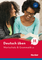 Wortschatz & Grammatik A1 - Anneli Billina, Lilli Marlen Brill, Marion Techmer
