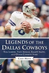 Legends of the Dallas Cowboys - Monk, Cody