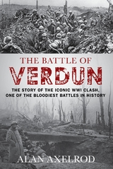 Battle of Verdun -  Alan Axelrod