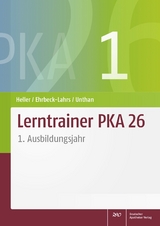 Lerntrainer PKA 26 1 - Jutta Heller, Isabel Ehrbeck-Lahrs, Astrid Unthan