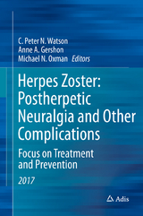 Herpes Zoster: Postherpetic Neuralgia and Other Complications - 