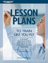 Lesson Plans to Train Like You Fly - McMahon, Arlynn