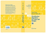 Classification Algorithms for Codes and Designs - Petteri Kaski, Patric R.J. Östergård