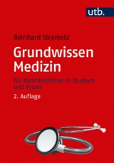 Grundwissen Medizin - Reinhard Strametz