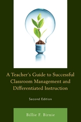 Teacher's Guide to Successful Classroom Management and Differentiated Instruction -  Billie F. Birnie