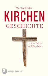 Kirchengeschichte - Manfred Eder