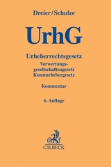 Urheberrechtsgesetz - Dreier, Thomas; Schulze, Gernot