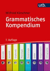 Grammatisches Kompendium - Kürschner, Wilfried