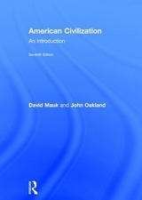 American Civilization - Mauk, David; Oakland, John