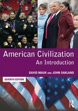 American Civilization - Mauk, David; Oakland, John