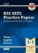 KS2 Complete SATS Practice Papers Pack: Science, Maths & English (for the 2018 tests) - Pack 1 - CGP Books; CGP Books